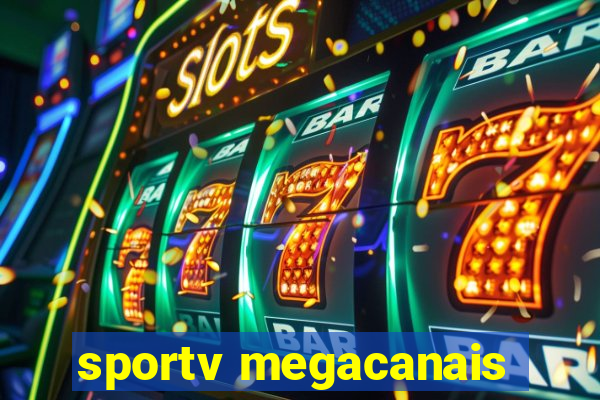 sportv megacanais