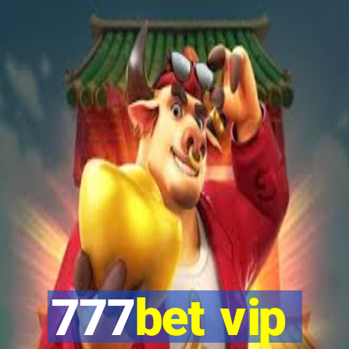 777bet vip