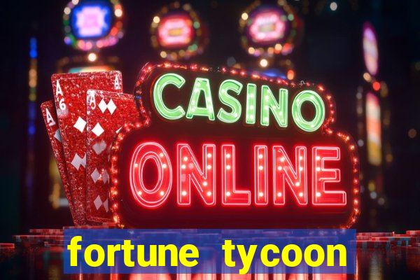 fortune tycoon slots download