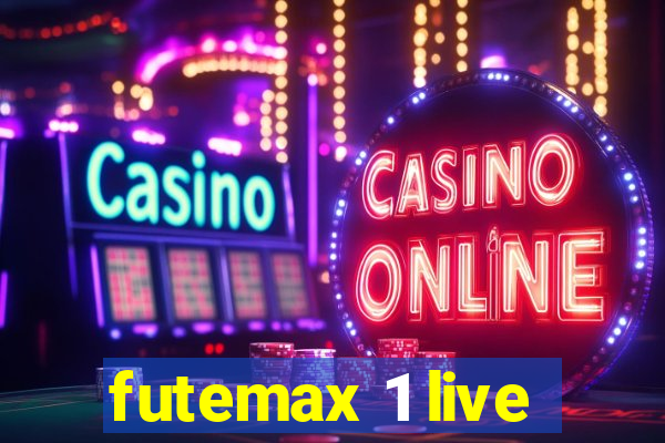 futemax 1 live