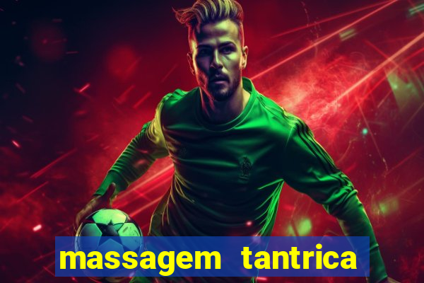 massagem tantrica cabo frio