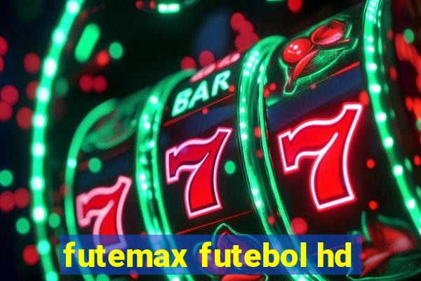 futemax futebol hd