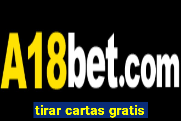 tirar cartas gratis