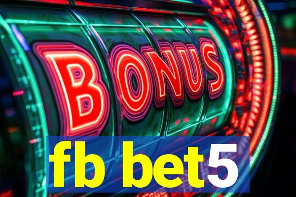 fb bet5