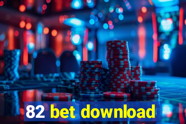 82 bet download