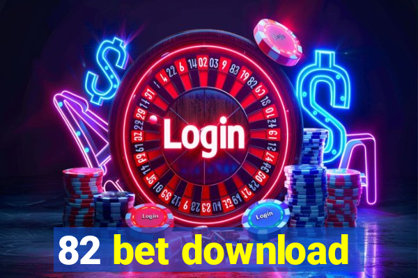 82 bet download