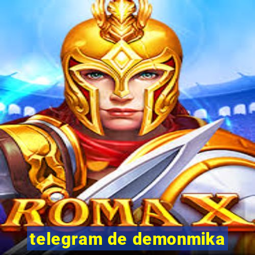 telegram de demonmika