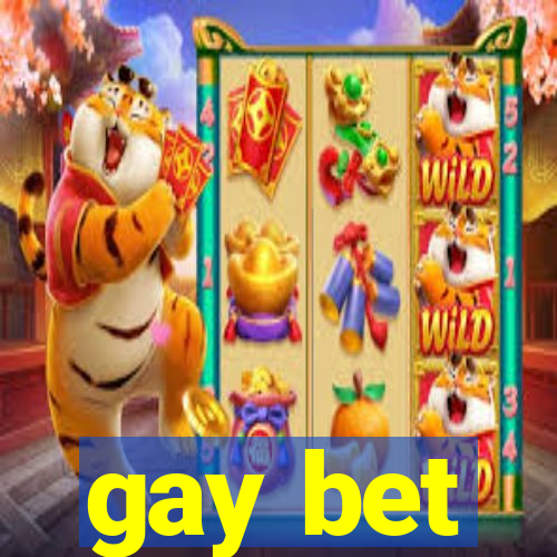 gay bet