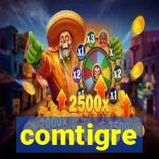 comtigre