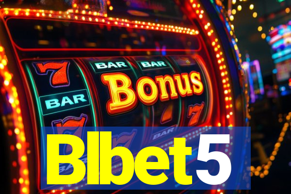 Blbet5