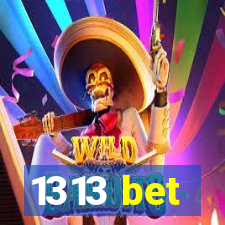 1313 bet