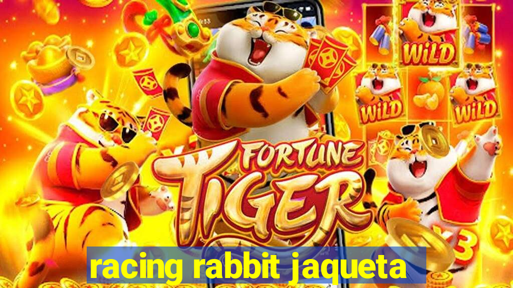 racing rabbit jaqueta