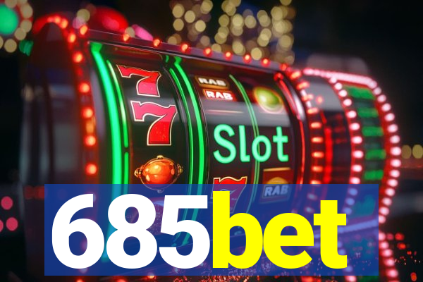 685bet