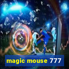 magic mouse 777