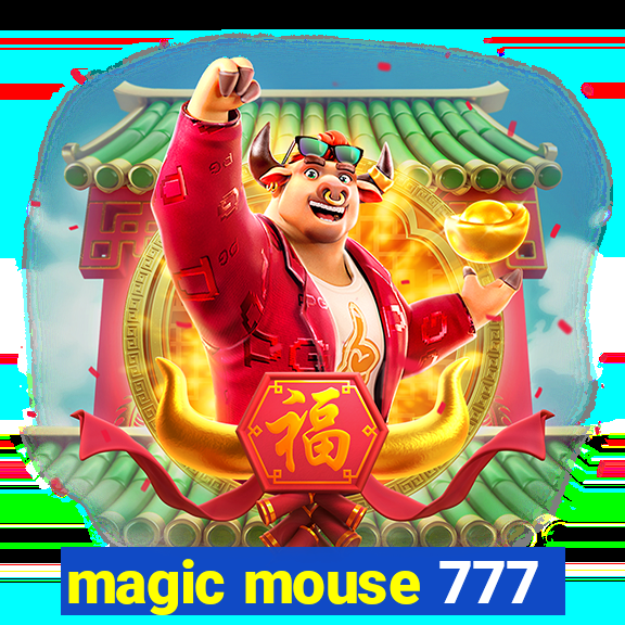 magic mouse 777