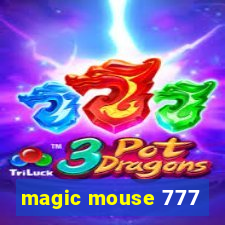 magic mouse 777