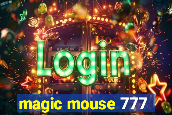 magic mouse 777