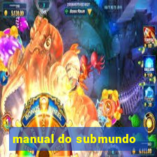 manual do submundo