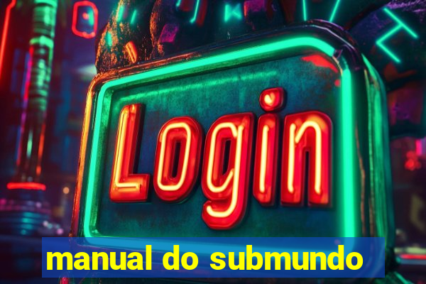 manual do submundo