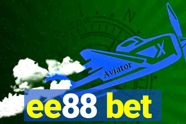 ee88 bet