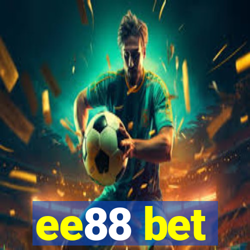 ee88 bet