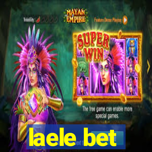 laele bet