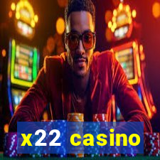 x22 casino