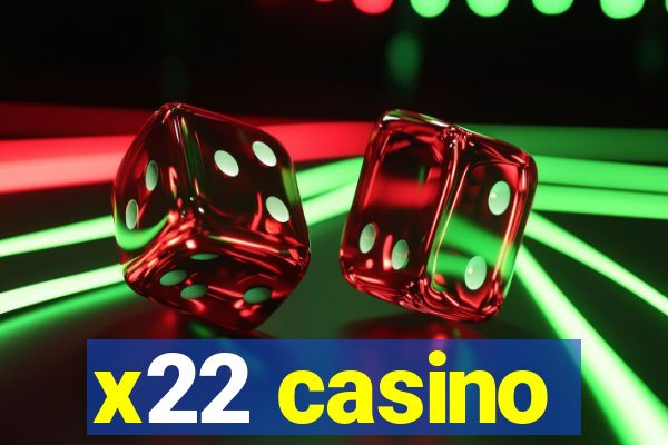 x22 casino