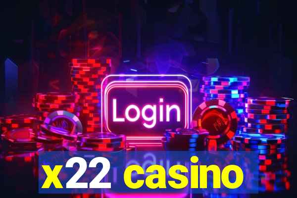 x22 casino