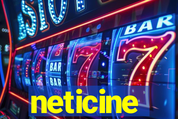 neticine