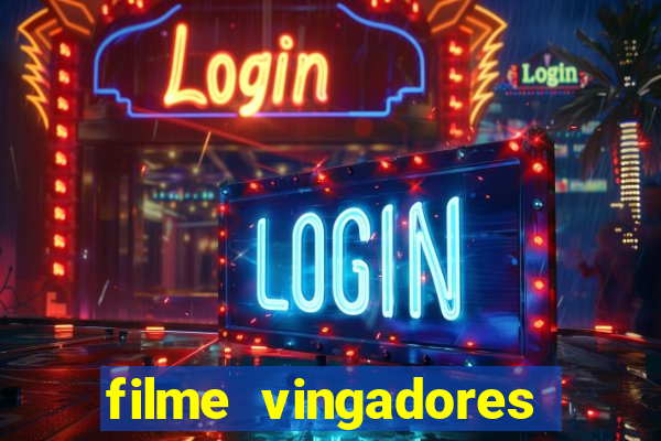 filme vingadores ultimato completo dublado gratis