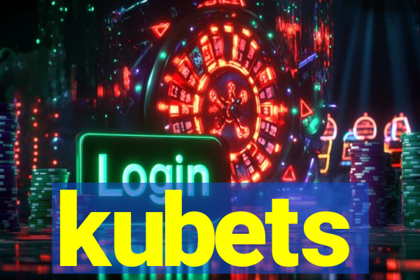 kubets