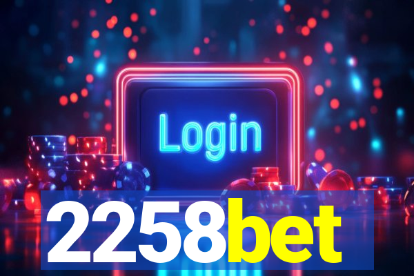 2258bet