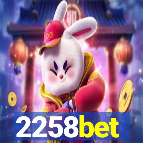 2258bet