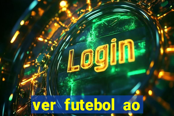 ver futebol ao vivo multi