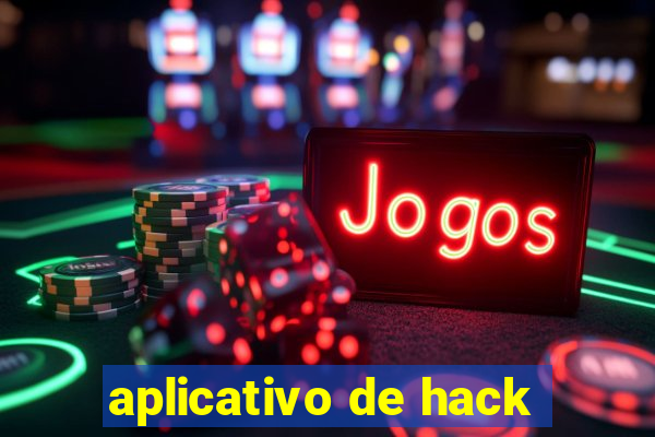 aplicativo de hack