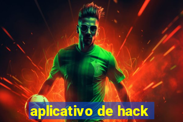 aplicativo de hack