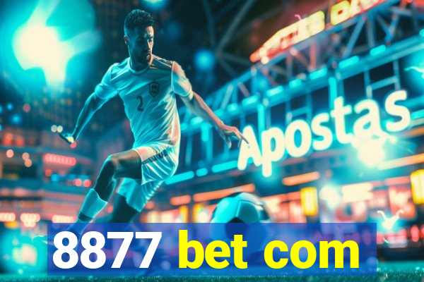 8877 bet com