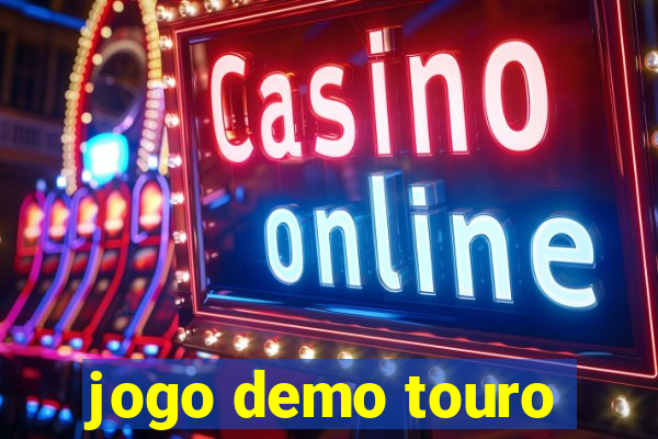 jogo demo touro