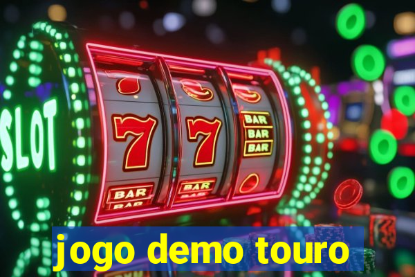 jogo demo touro