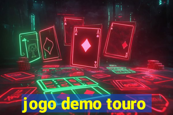 jogo demo touro