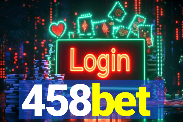 458bet