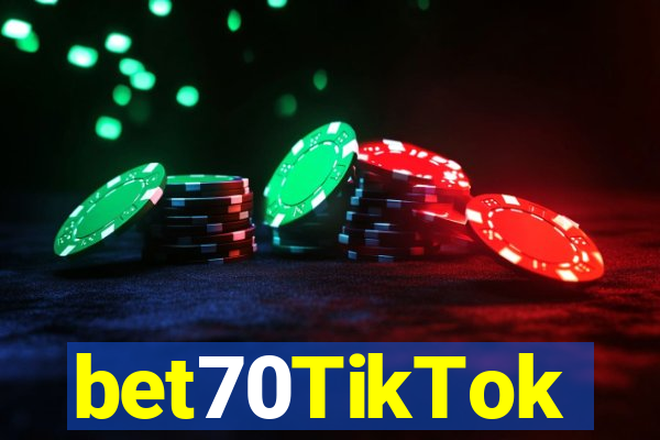 bet70TikTok