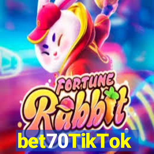 bet70TikTok