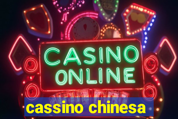 cassino chinesa