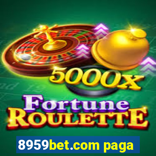 8959bet.com paga