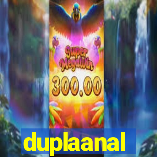 duplaanal