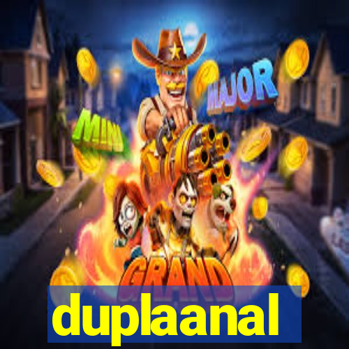 duplaanal