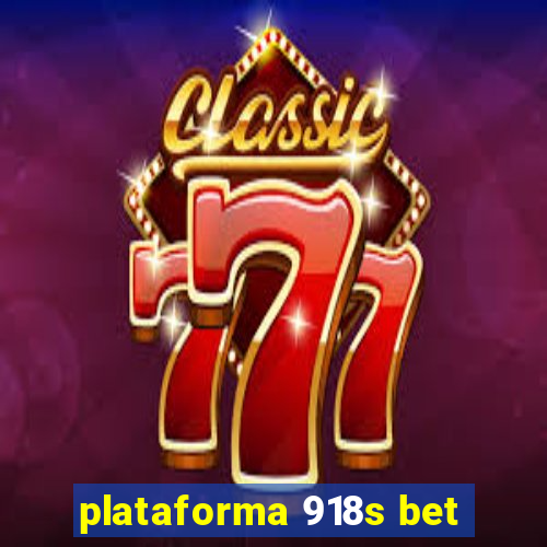 plataforma 918s bet