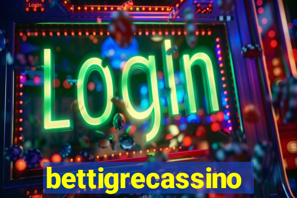 bettigrecassino